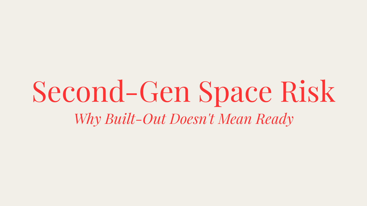 Why "Built-Out" Doesn't Mean "Ready"