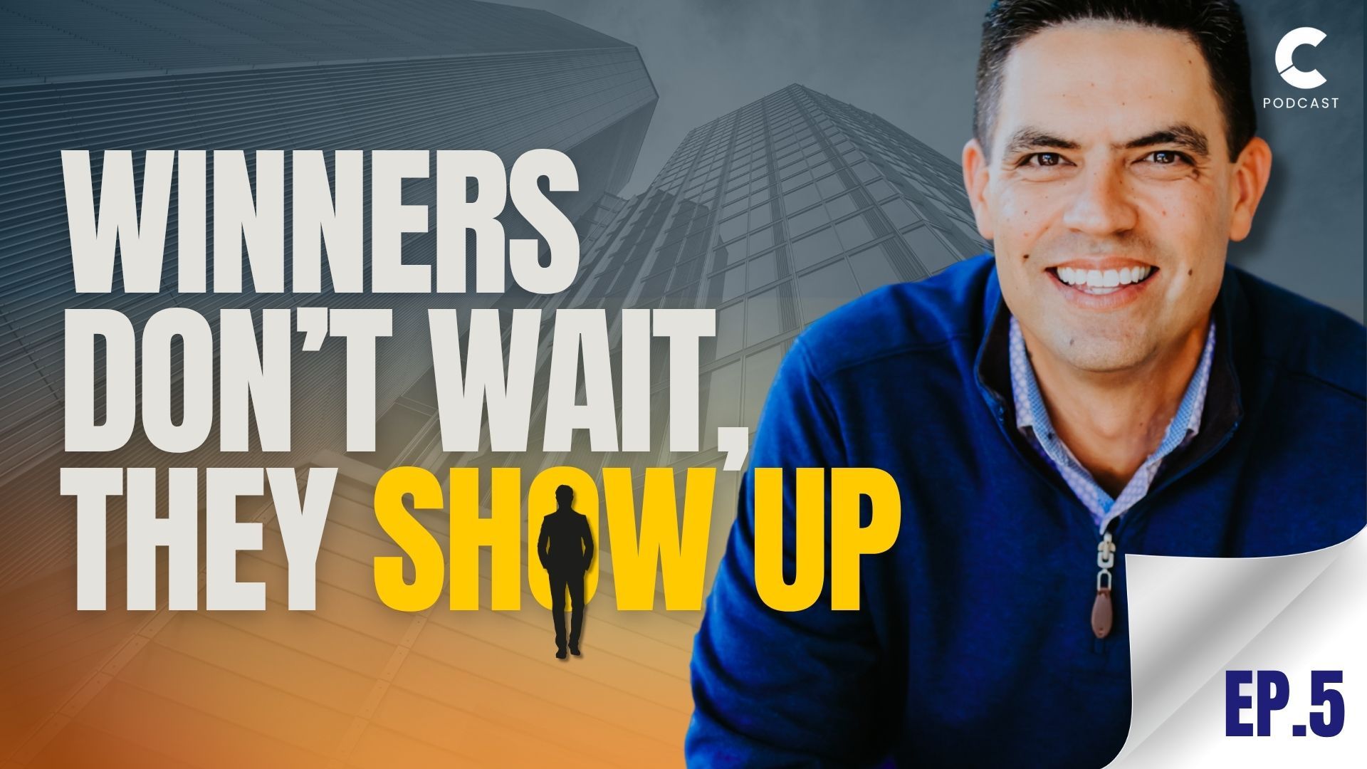 Winners Don't Wait They Show Up