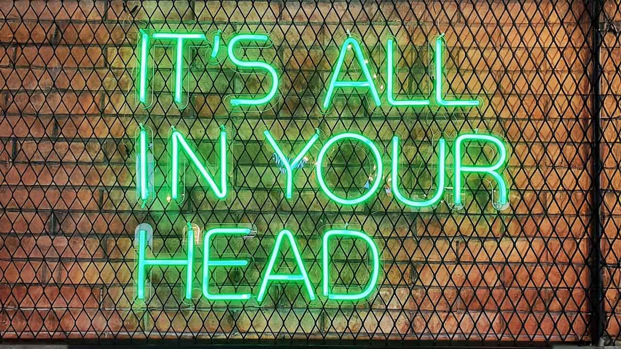 "It's All In Your Head" neon sign