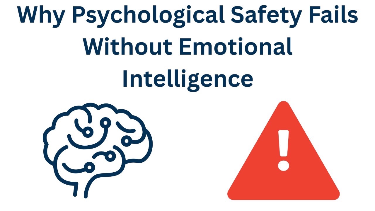 Illustration of a brain icon and a red warning triangle with an exclamation mark, alongside the title: 'Why Psychological Safety Fails Without Emotional Intelligence 