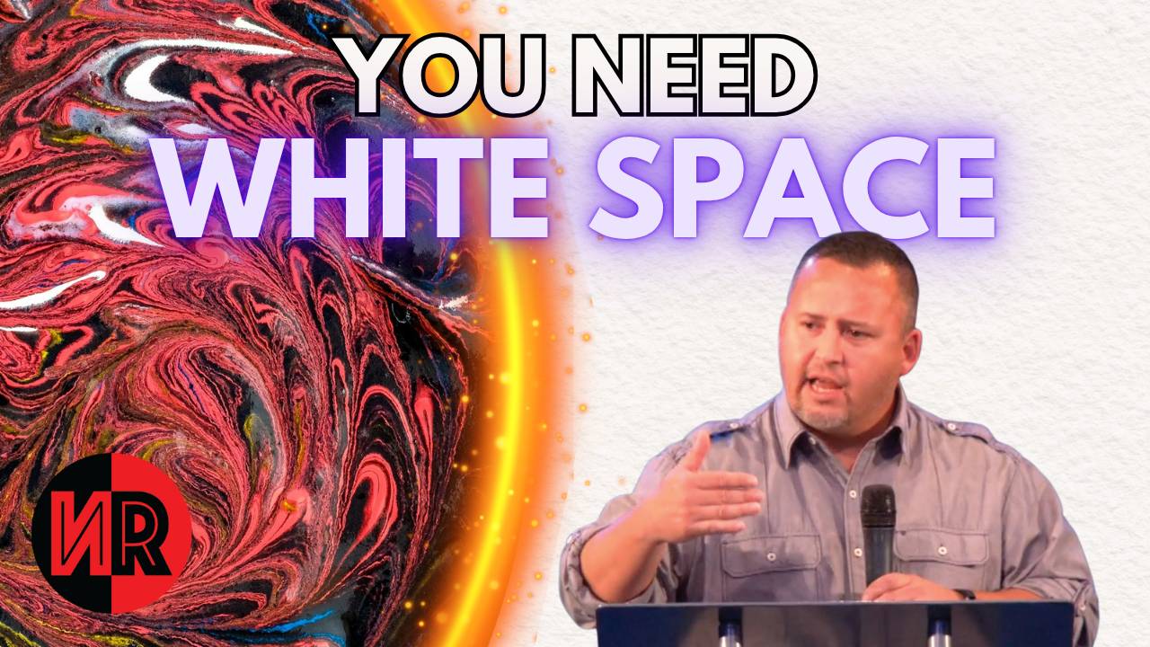 Time management breakthrough — add white space daily to restore clarity, focus, and mental energy with Neal Reyes