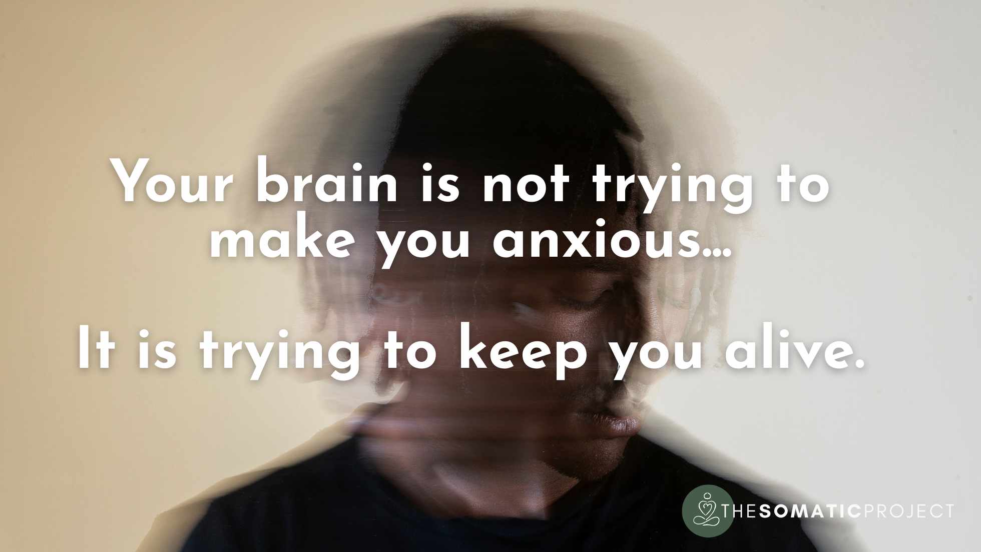 Why can't I think my way out of anxiety? Understanding anxiety, overthinking and the nervous system