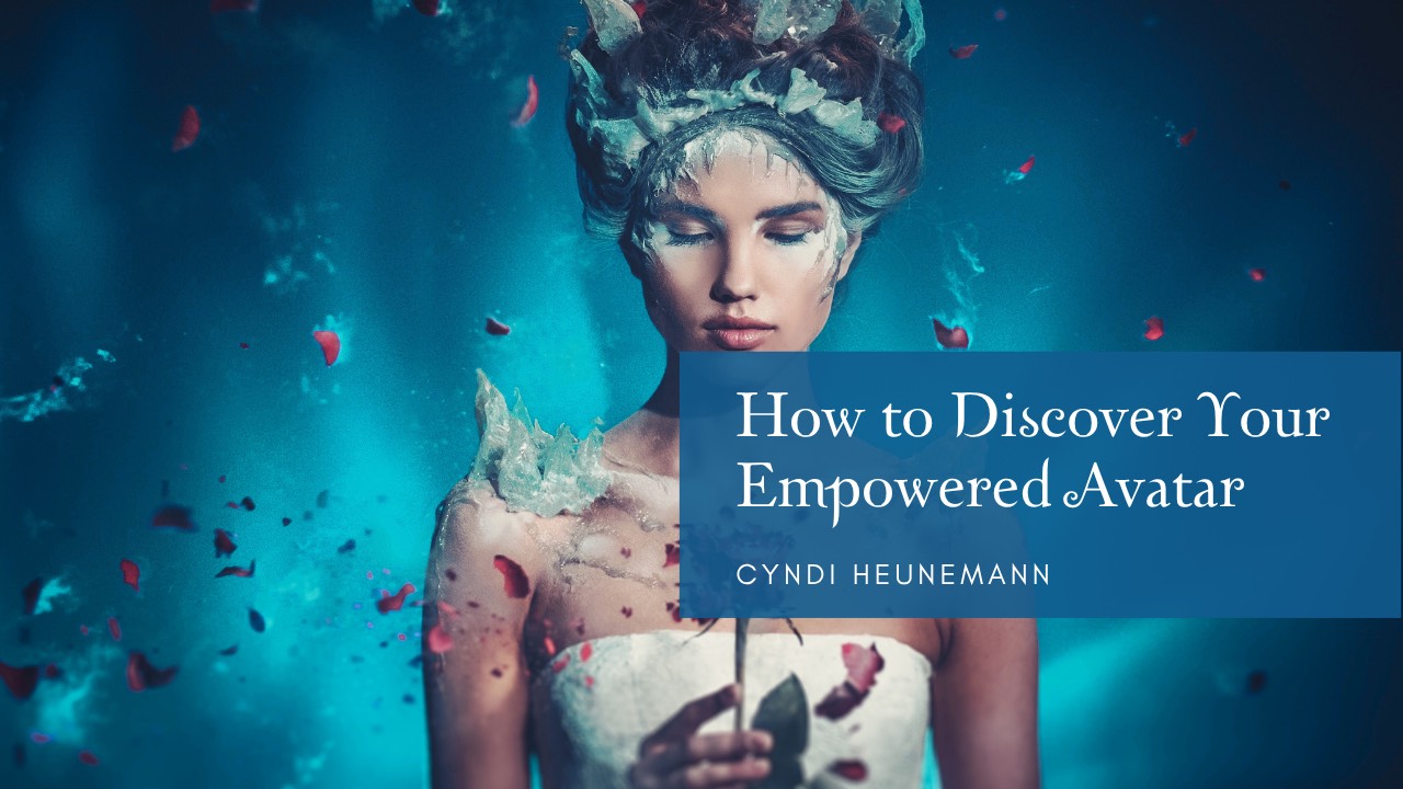 How to Discover Your Empowered Avatar Image