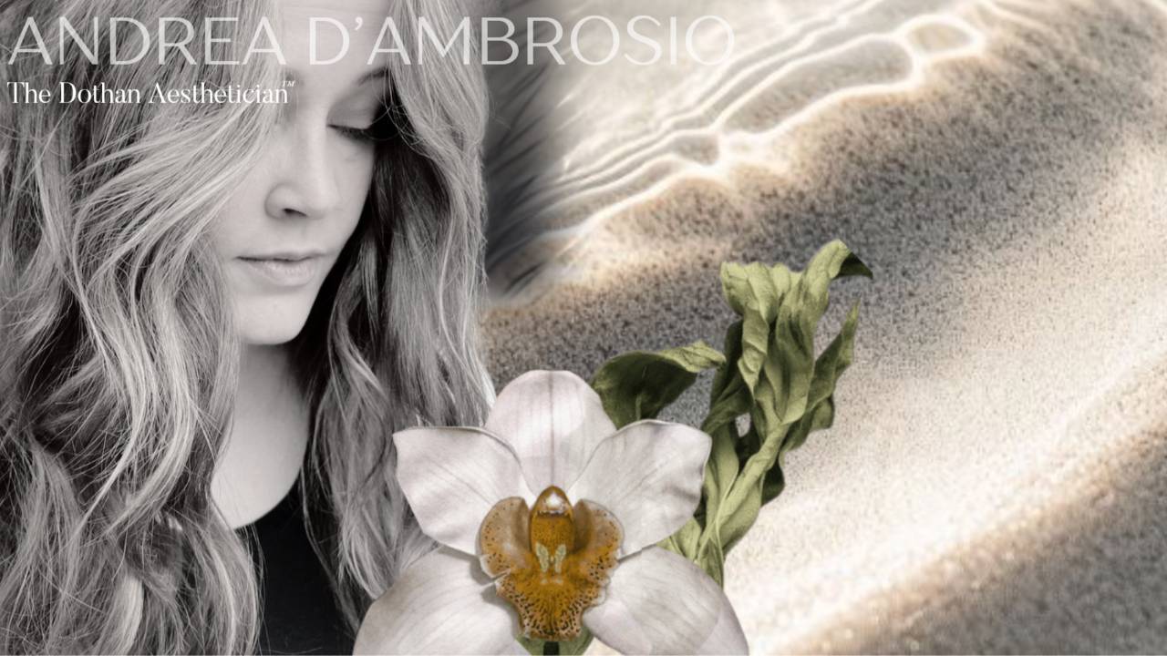 Andrea D'Ambrosio, The Dothan Aesthetician, LLC