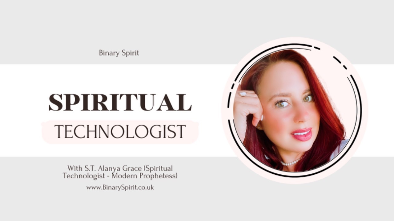 Spiritual Technologist - S.T. Alanya Grace