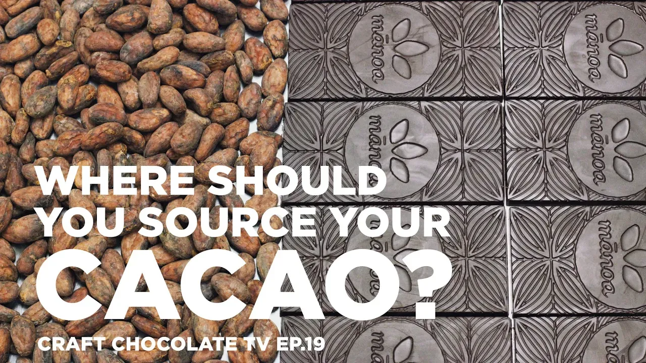 image of chocolate bars and cacao beans with text reading "Where Should You Source Your Cacao?"