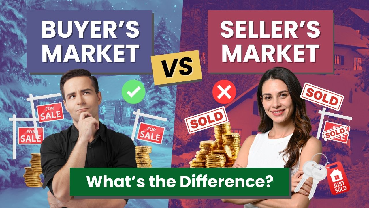 Difference between buyer's and seller's market
