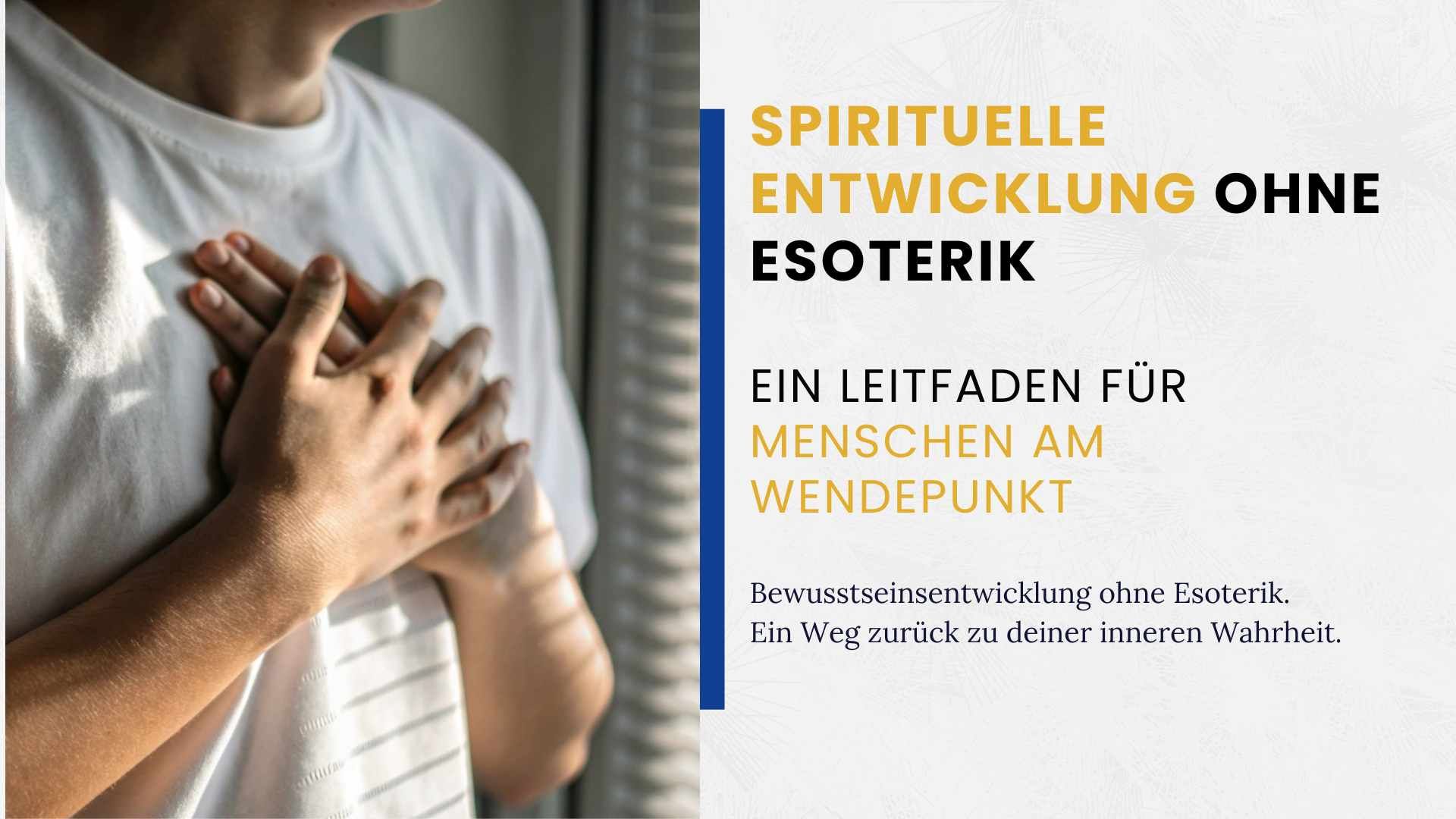 Portrait einer Person mit geschlossenen Augen im warmen natürlichen Licht, ruhig und geerdet. Symbol für moderne, klare Spiritualität und inneres Wachstum.