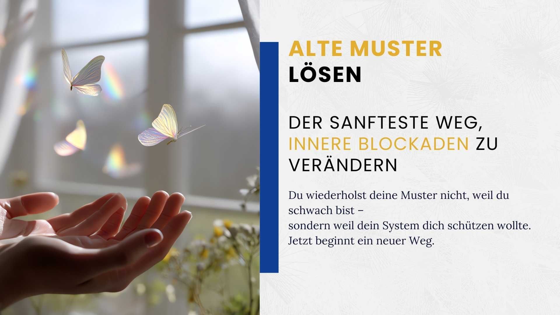Offene Hände im Licht, vor ihnen lichte Schmetterlinge – eine ruhige Szene, die Transformation und das sanfte Freilassen alter Muster symbolisiert