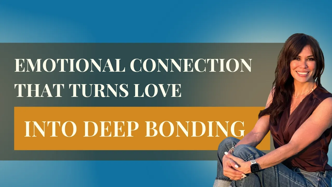 Emotional Connection