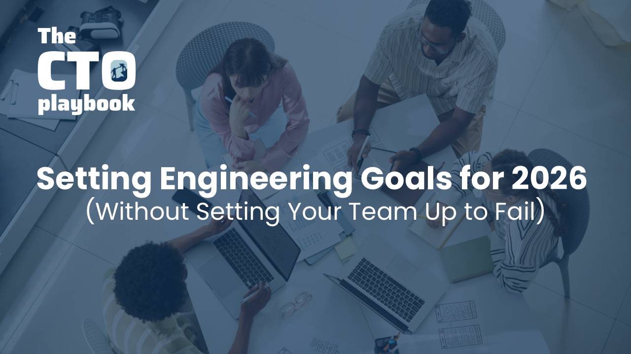 Title: Setting Engineering Goals for 2026 (Without Setting Your Team Up to Fail) with a background image of a team working around a table with laptops