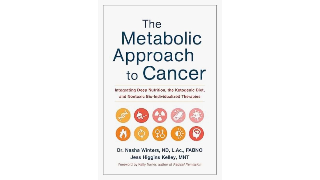 Book cover of The Metabolic Approach to Cancer by Dr Nasha Winters