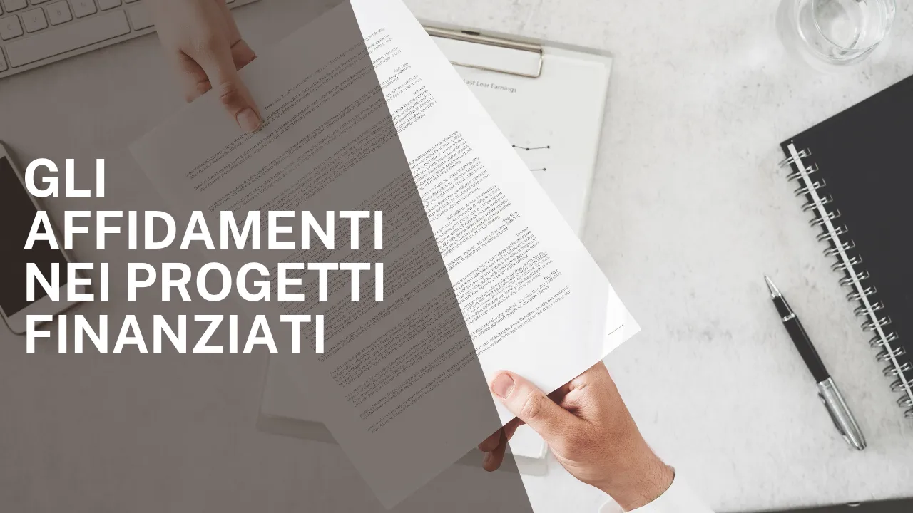 Gli affidamenti nei progetti finanziati