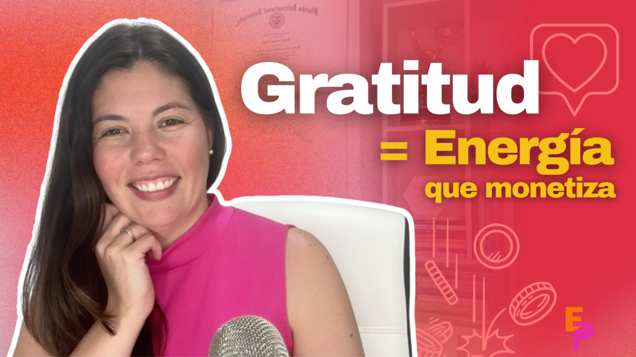 Gratitud aplicada al podcasting para crear contenido con intención y sostener el crecimiento del negocio