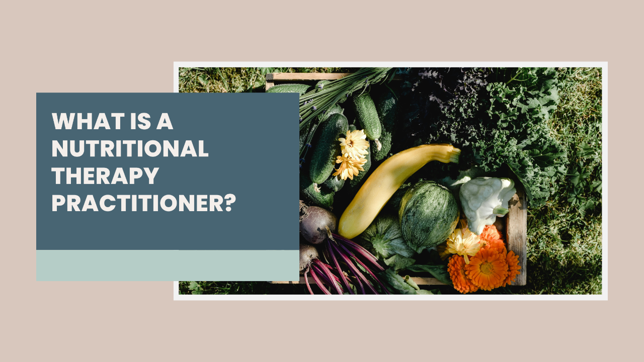 Nutritional Therapy Practitioner