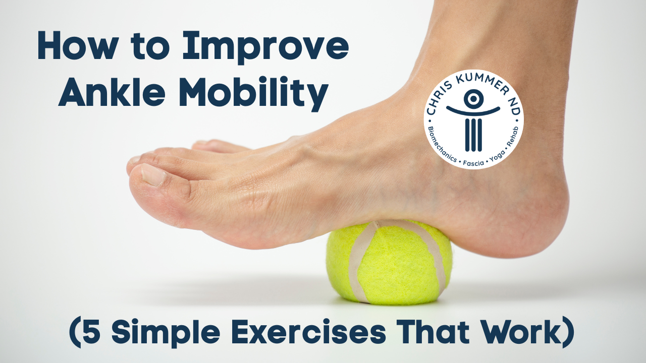 How to Improve Ankle Mobility 