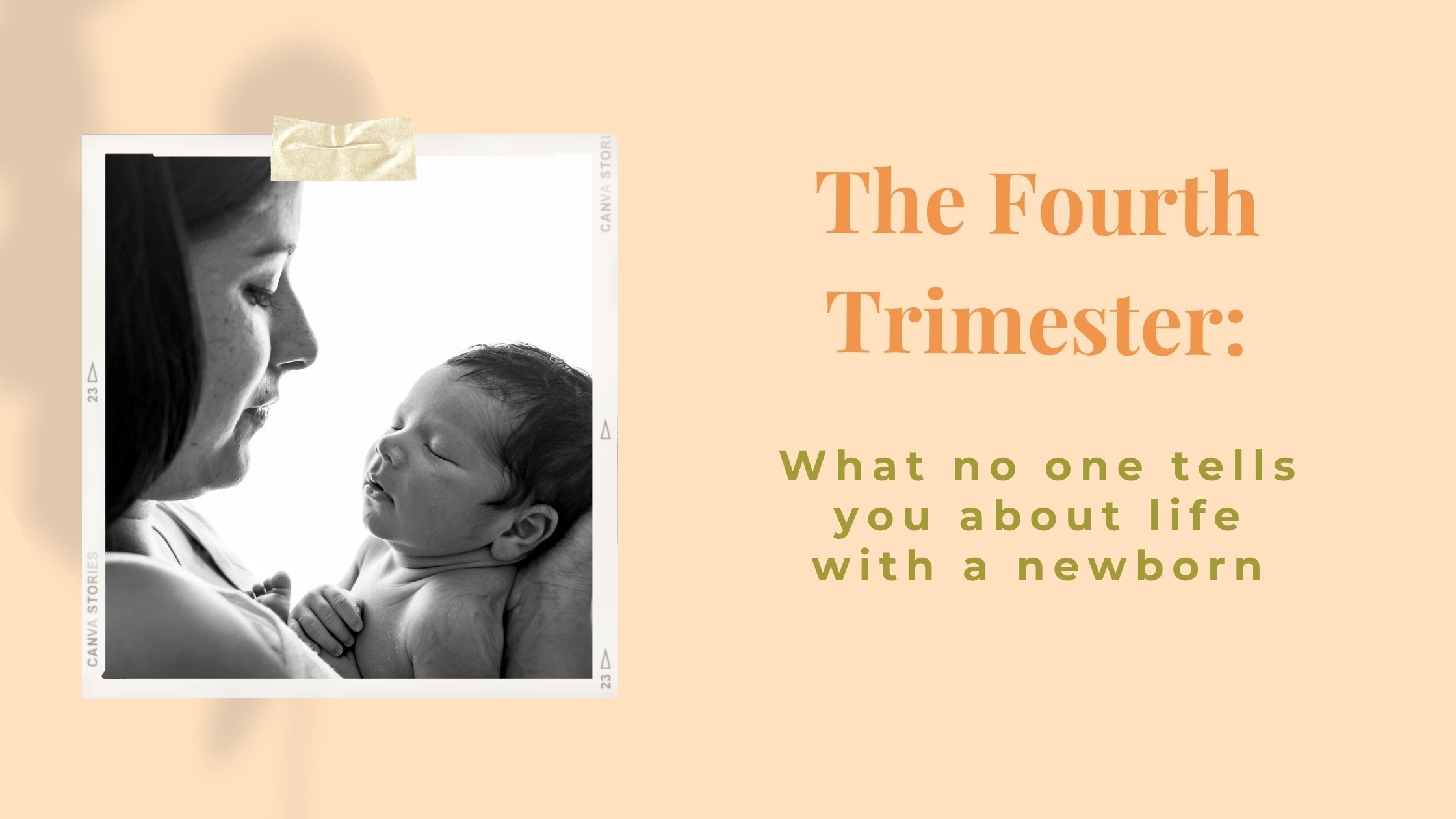 The fourth trimester: what no one tells you about life with a newborn