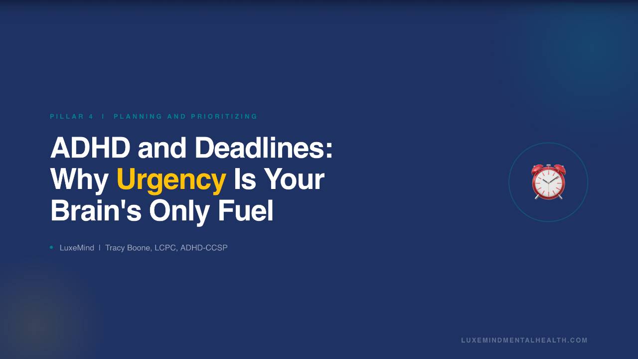 ADHD deadline strategies for adults