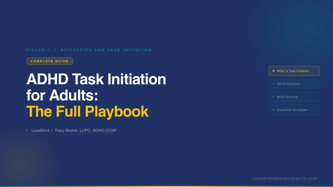 Complete guide to ADHD task initiation for adults