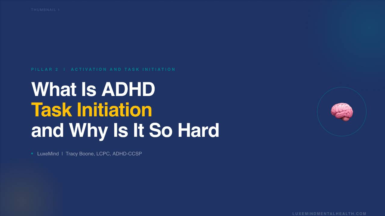 ADHD task initiation strategies for adults