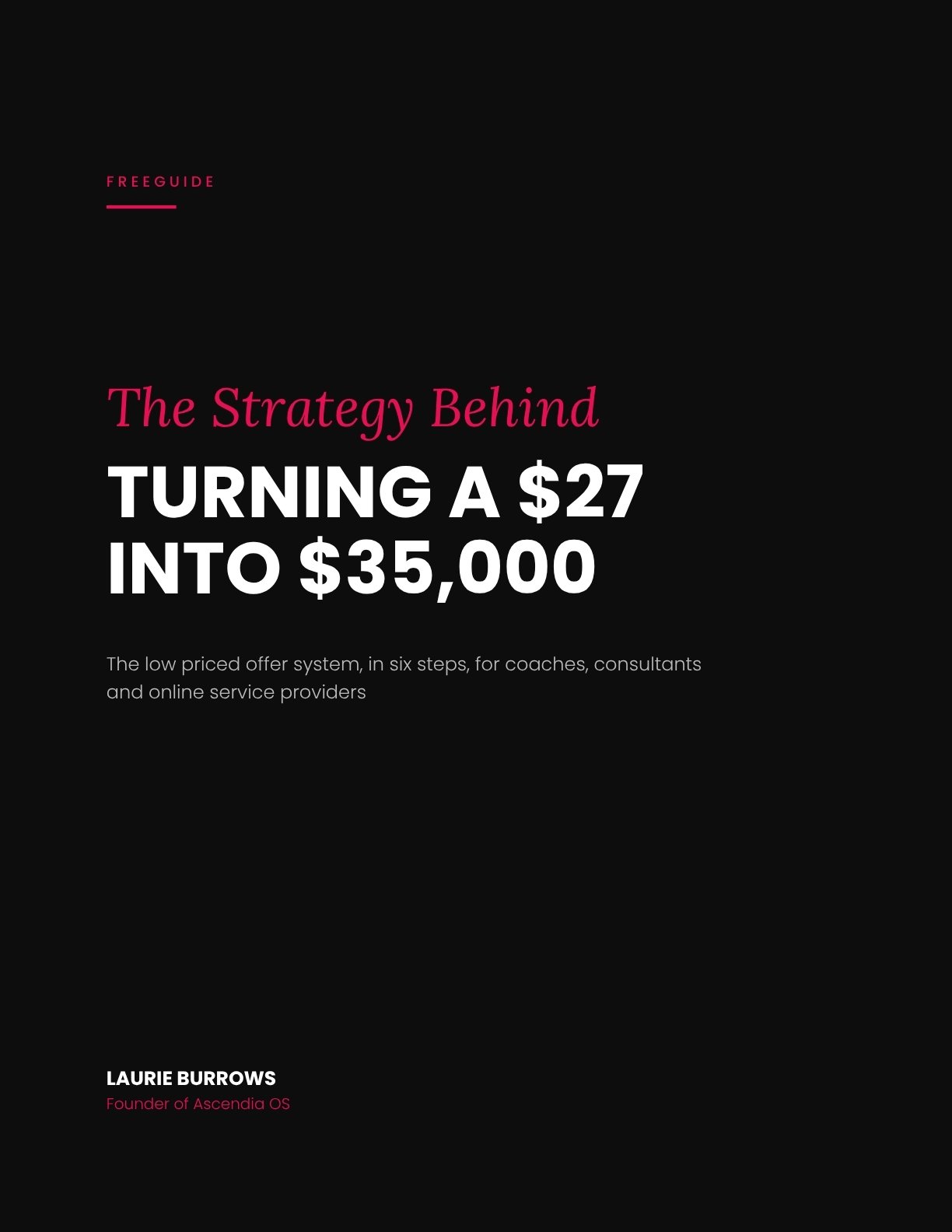 The $27 Into $35,000 Strategy free guide