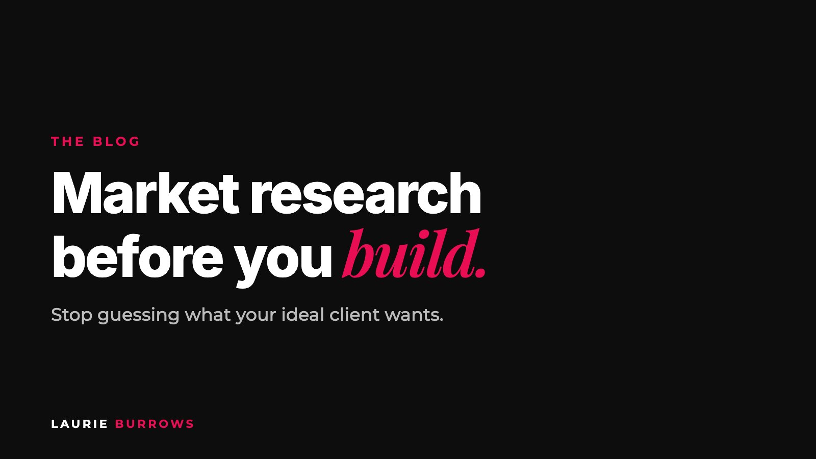 How to do market research before you build a coaching offer