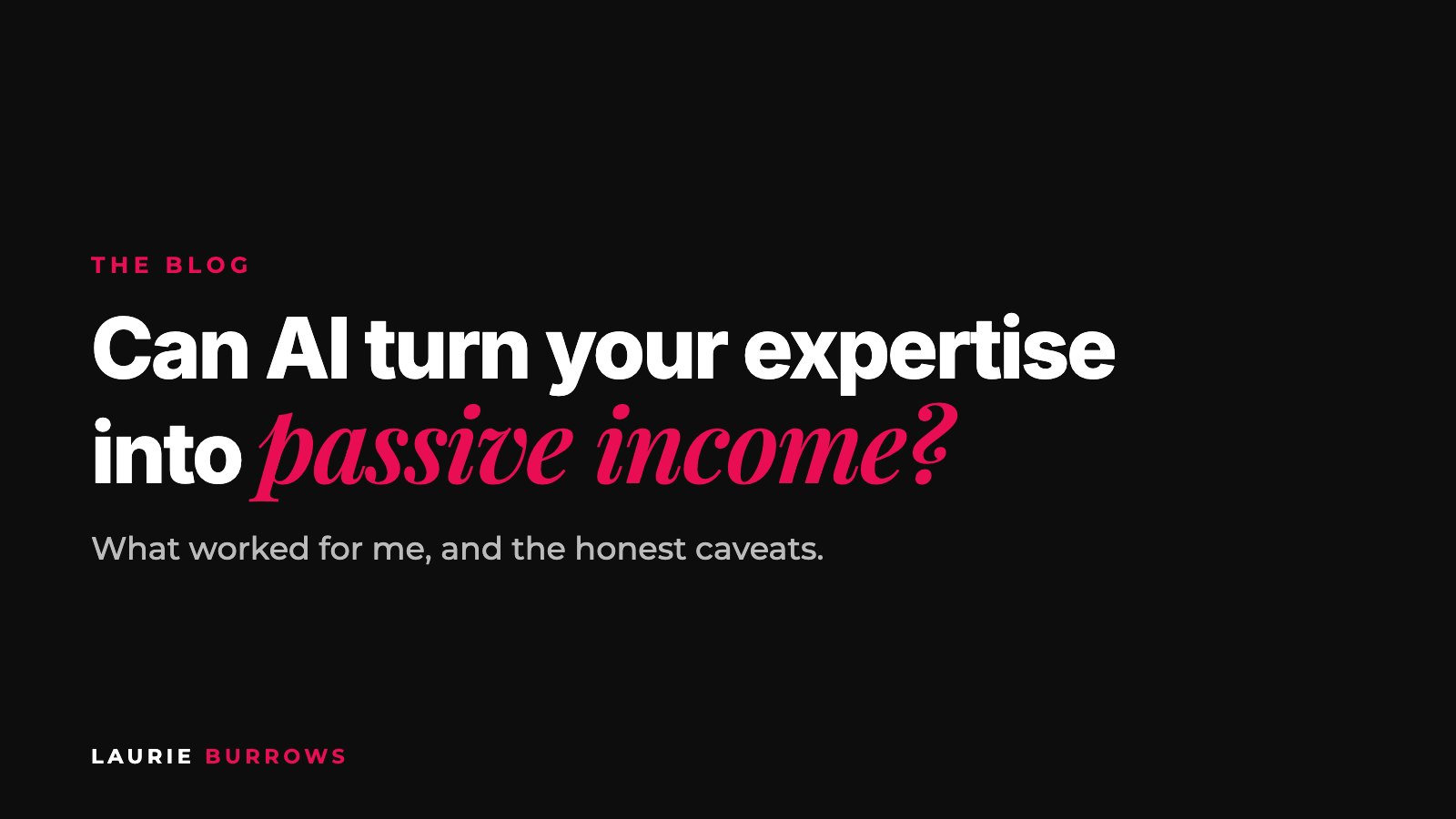 Can AI turn your expertise into passive income