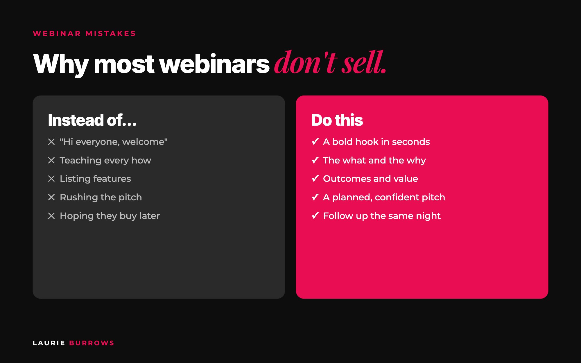 Common webinar mistakes vs what to do instead