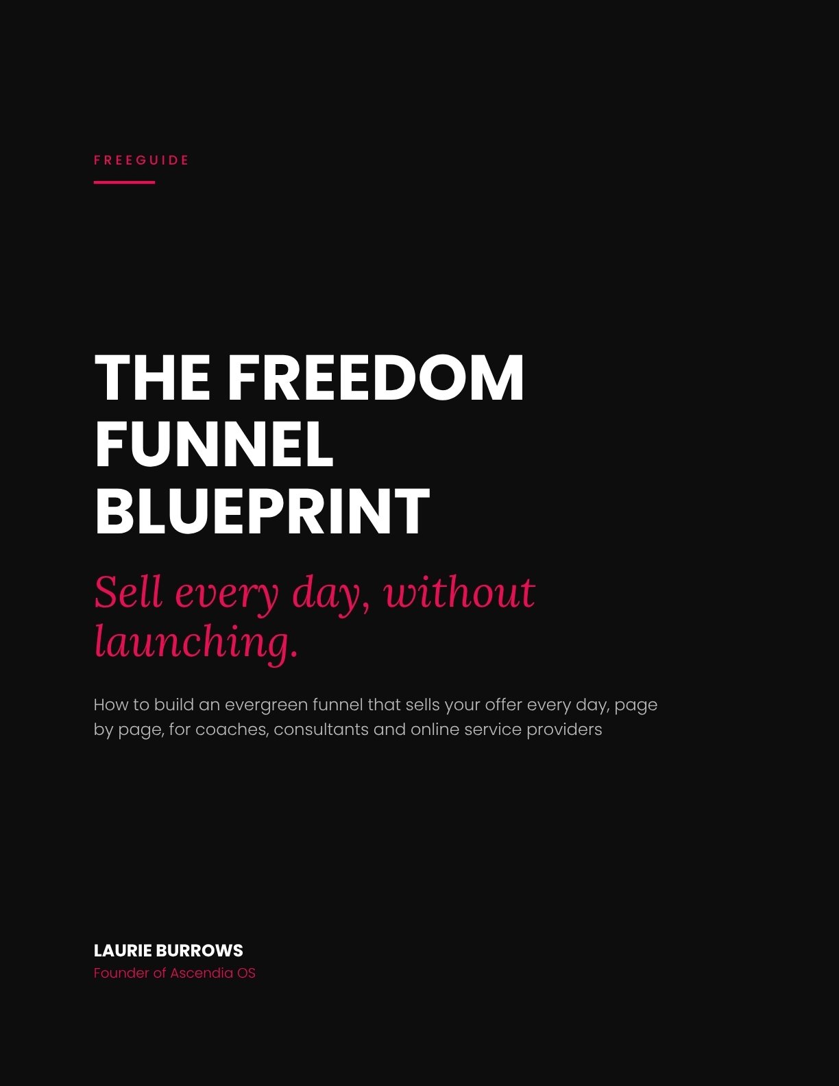 The Freedom Funnel Blueprint free guide