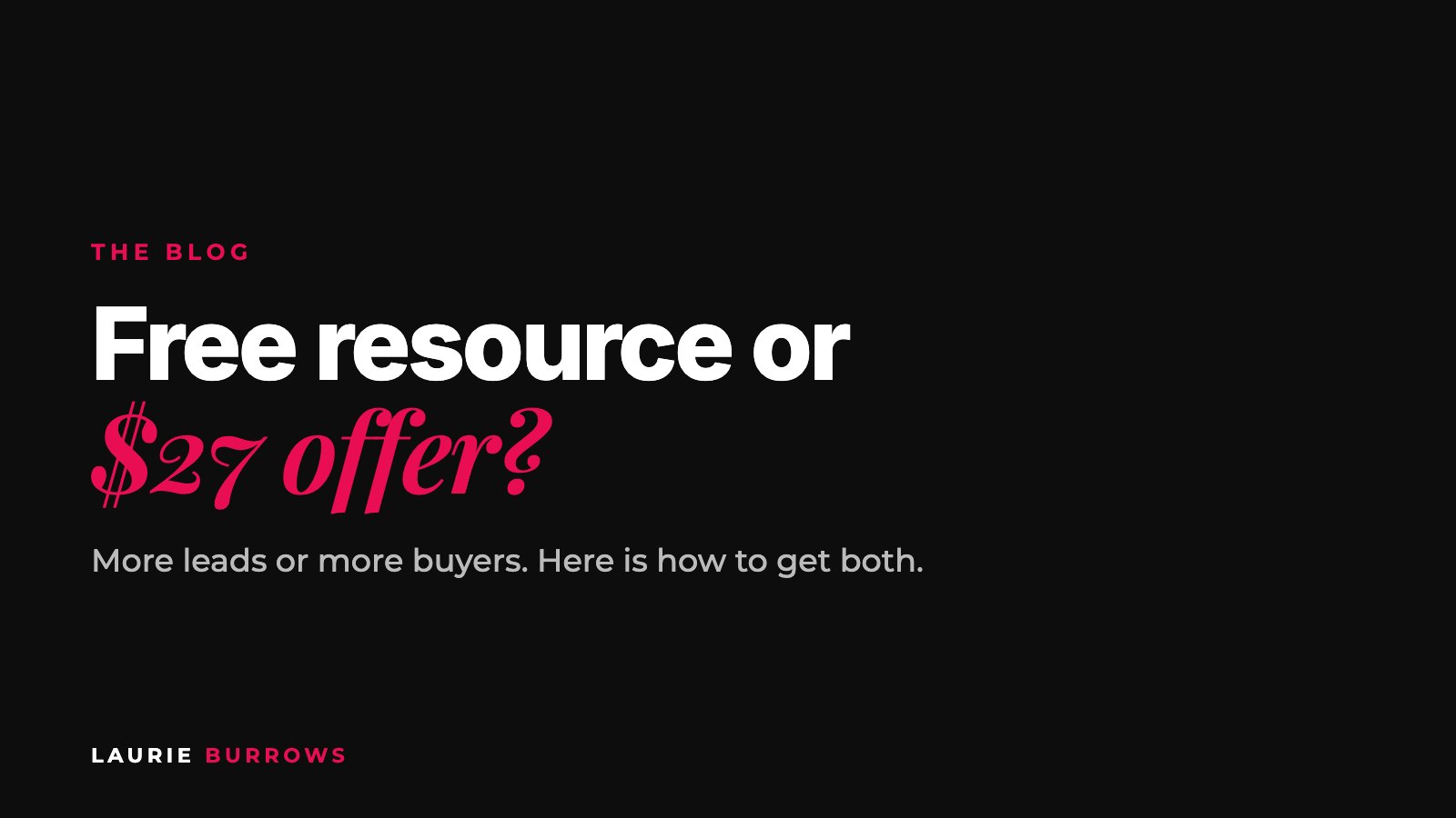 Free resource or $27 low priced offer: which works better for coaches