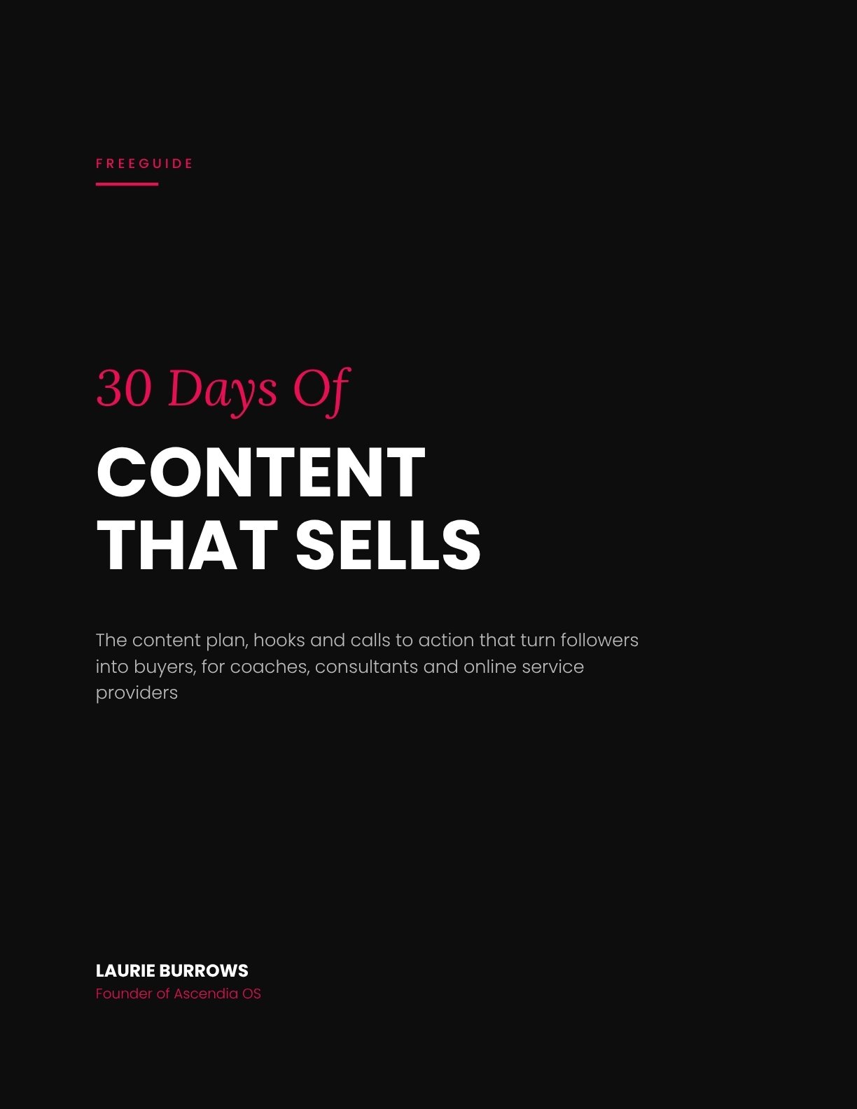 30 Days Of Content That Sells free guide