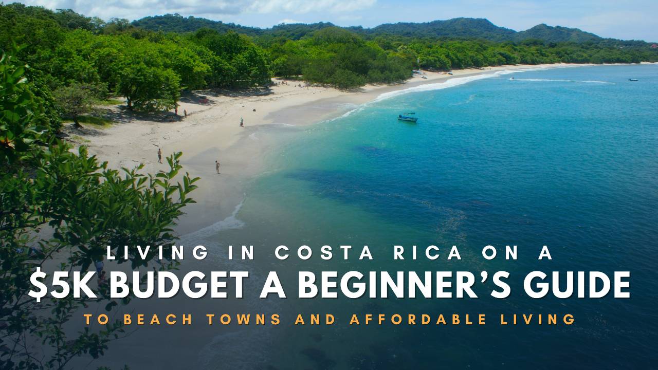 Cost of living in Costa Rica beach towns guide. Tropical landscape with turquoise ocean and white sand beach for digital nomads and retirees.