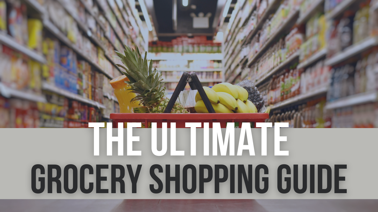 The ultimate grocery shopping guide. Basket of healthy foods in grocery store.