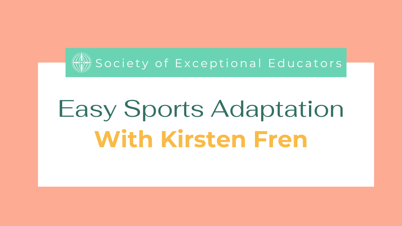 Easy Sports Adaptation with Kirsten Fren