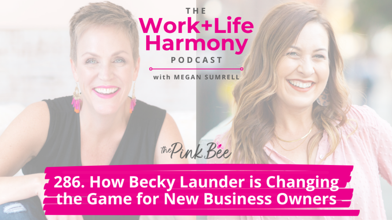 How Becky Launder is Changing the Game for New Business Owners