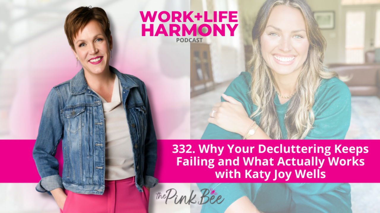 Why Your Decluttering Keeps Failing and What Actually Works with Katy Joy Wells