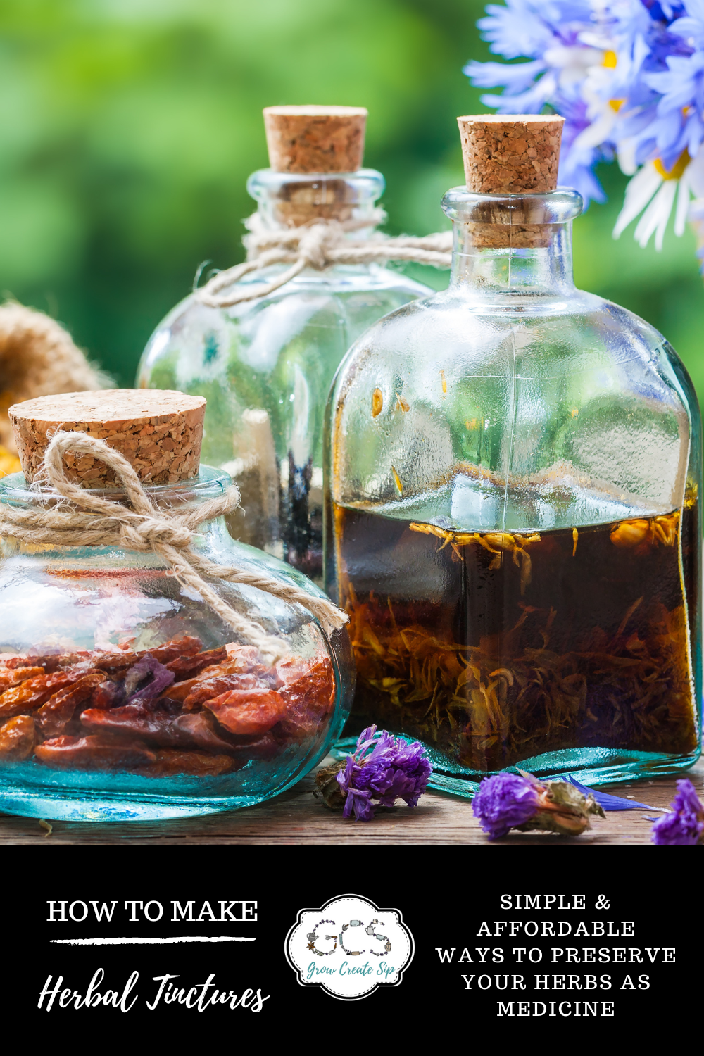 How to Make Herbal Tinctures