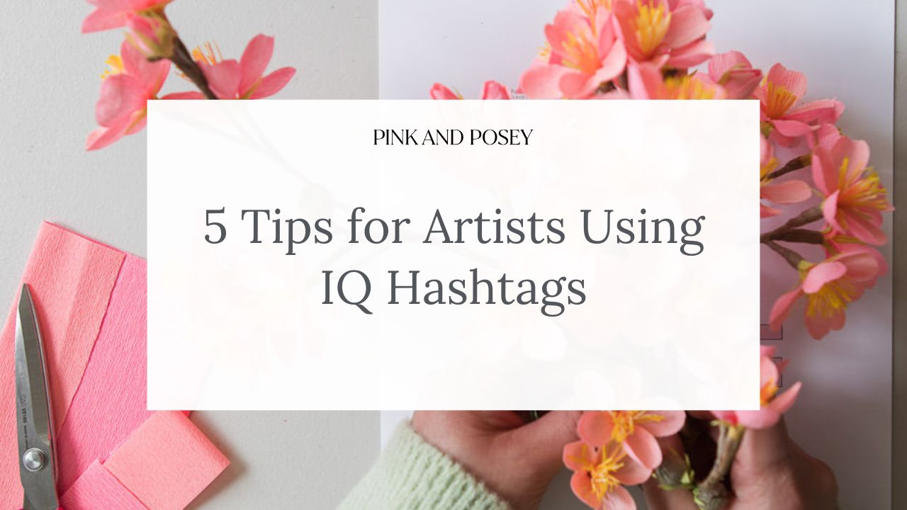 5 Tips for Artists Using IQ Hashtags. Background photo of paper cherry blossoms made from crepe paper with Kai Scissors with pink doublette German Crepe Paper.