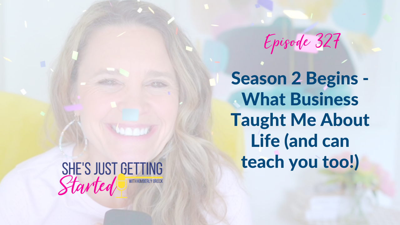 Season 2 Begins - What Business Taught Me About Life