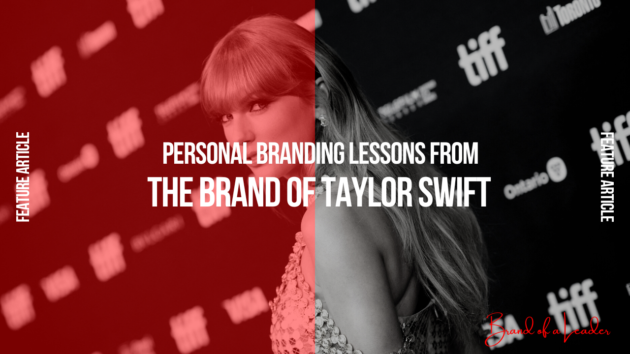 What Taylor Swift Can Teach You About Your Personal Brand