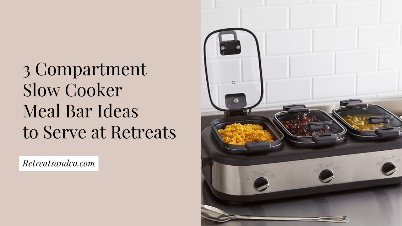 3 compartment slow cooker meal bar ideas