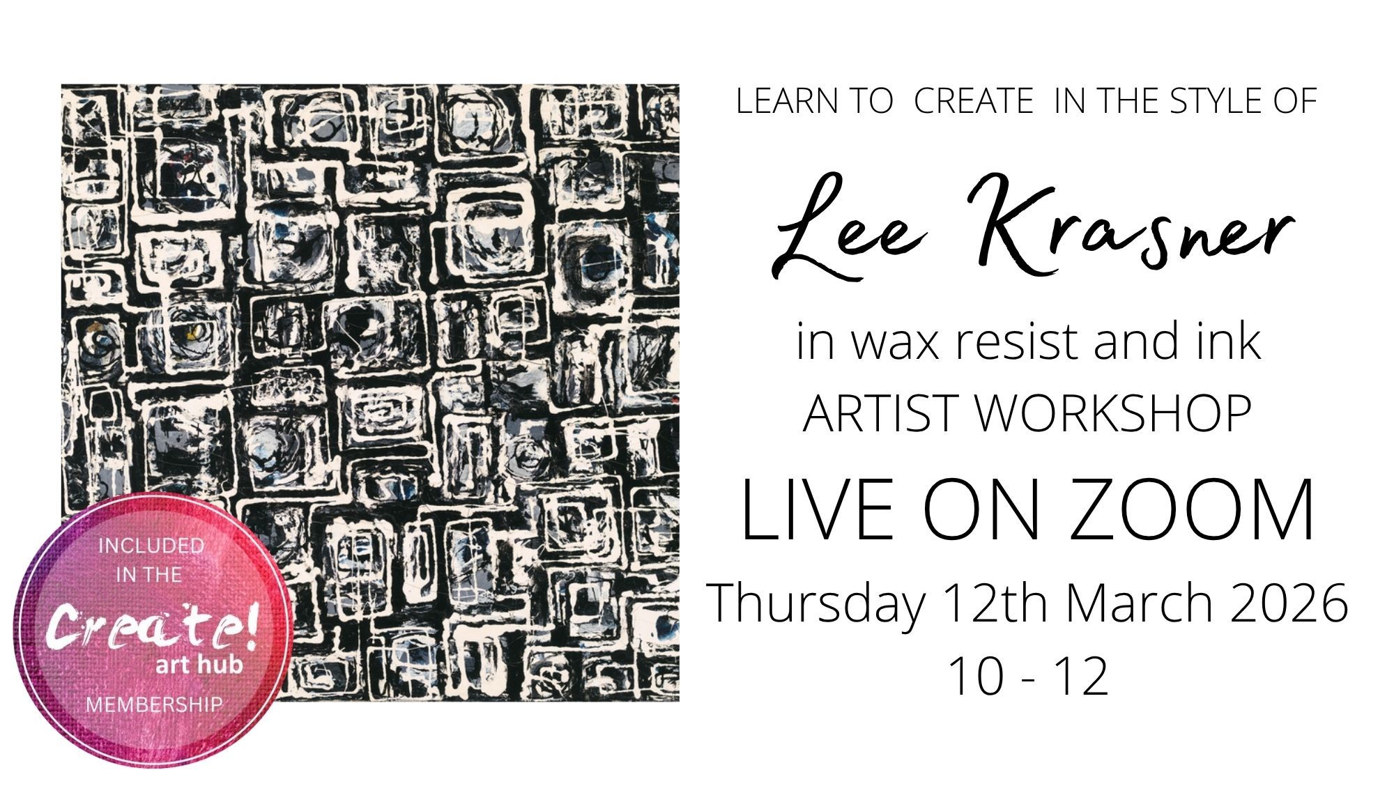 Exploring Abstract Art with Lee Krasner: March Online Art Workshop