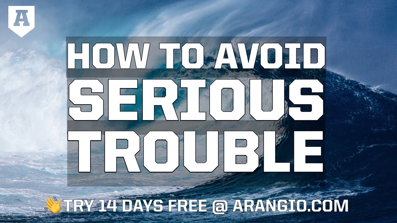 How to Avoid Serious Trouble | Arangio