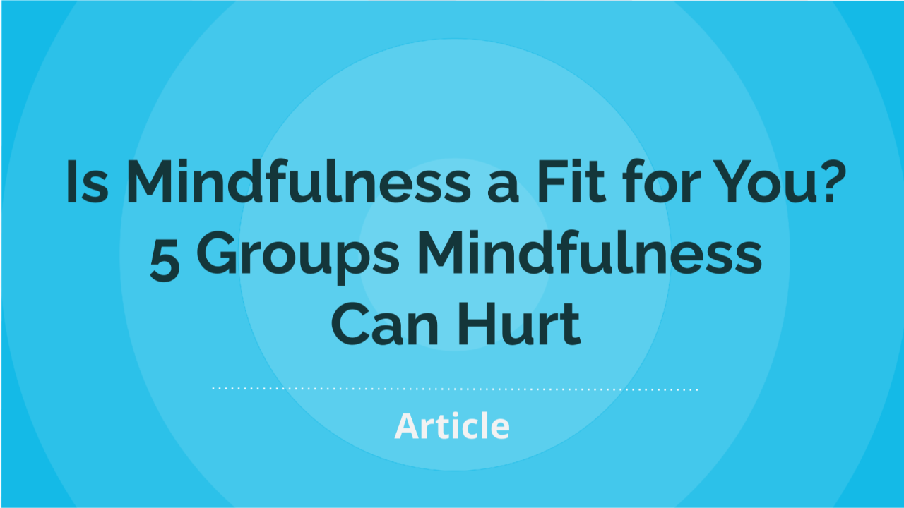 mindfulness adverse effects pain hurt