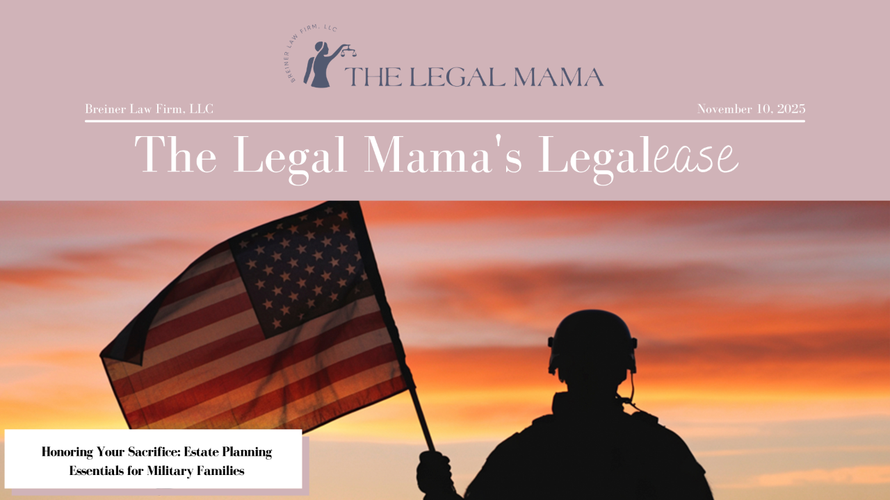 Cover of The Legal Mama's Legalese Newsletter with a picture of a soldier holding a flag and the title "Honoring Your Sacrifice: Estate Planning Essentials for Military Families"