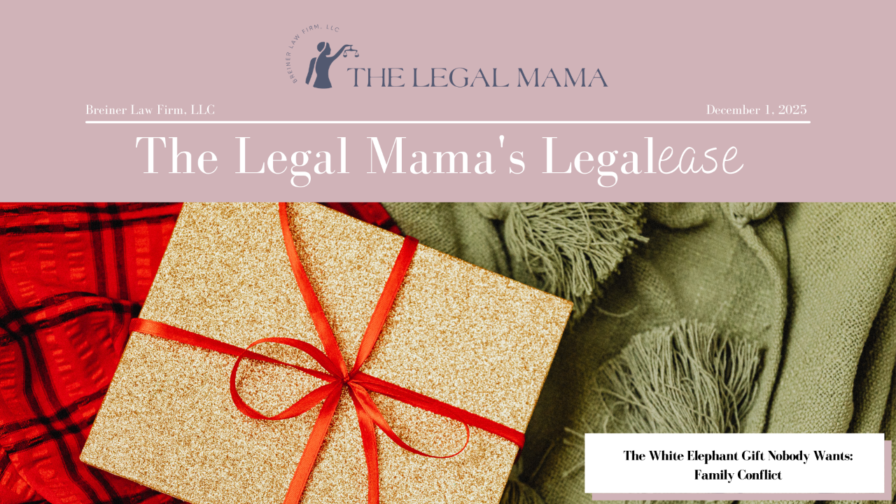 Cover of The Legal Mama's Legalese Newsletter with a picture of a gift and the title "The White Elephant Gift Nobody Wants: Family Conflict"