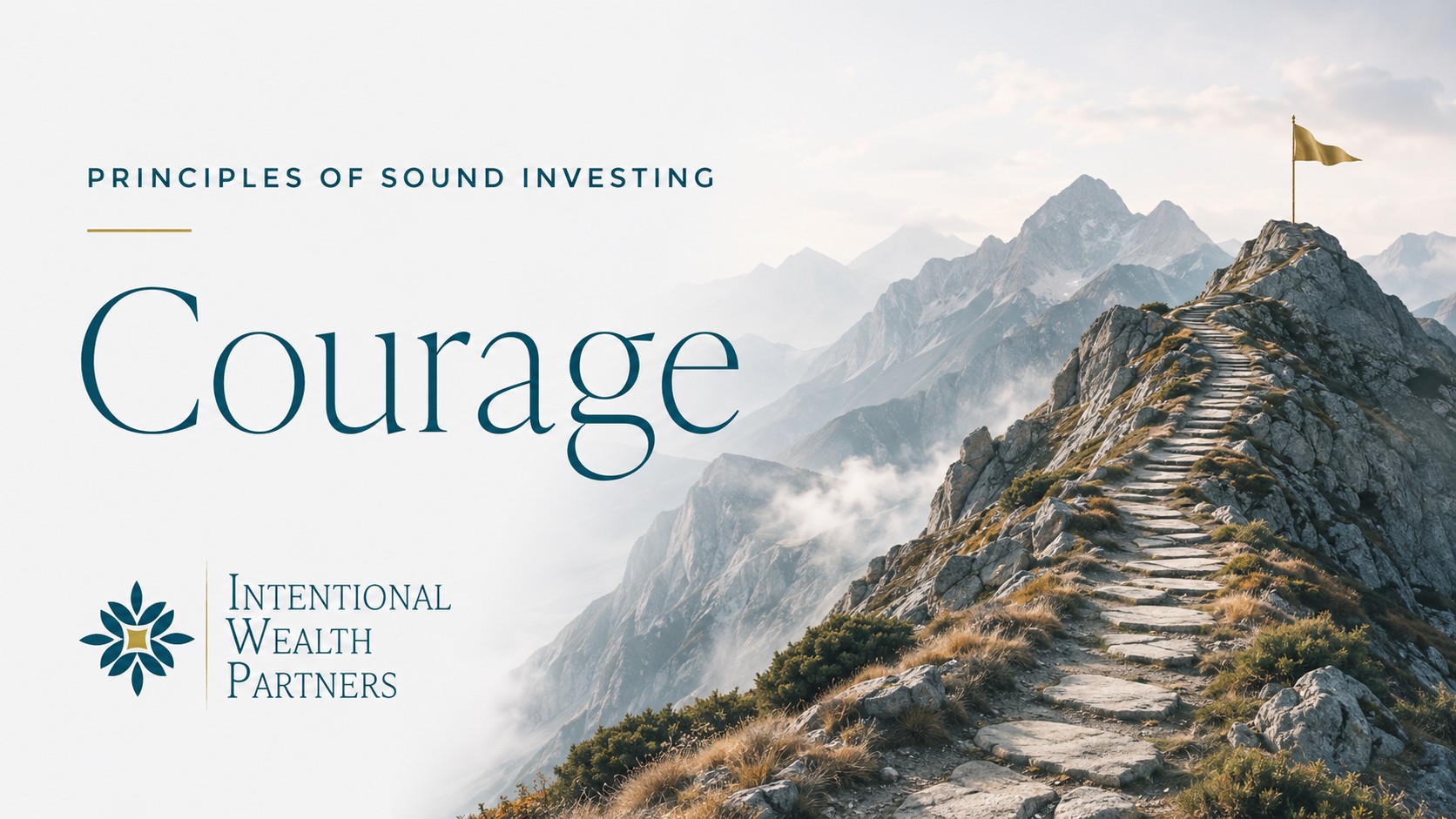 Principles of sound investing: courage means holding a plan through a market downturn
