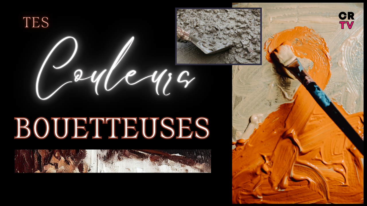 Couleurs bouetteuses