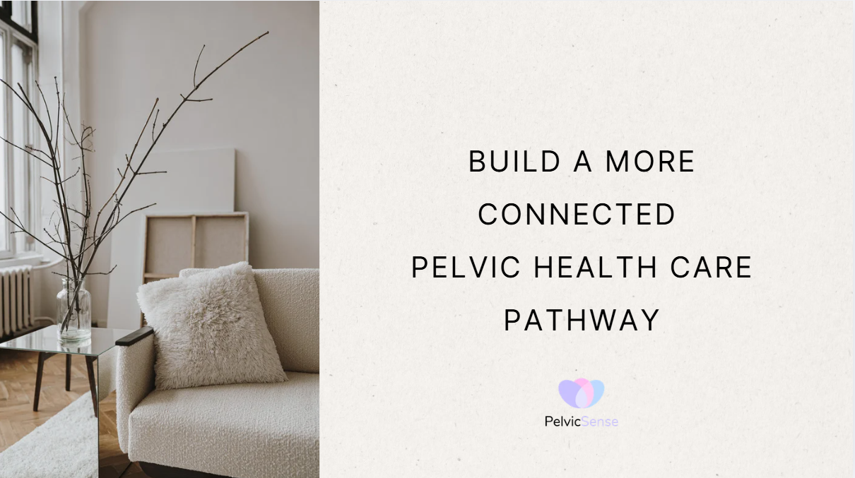 Pelvic Health Care Pathway