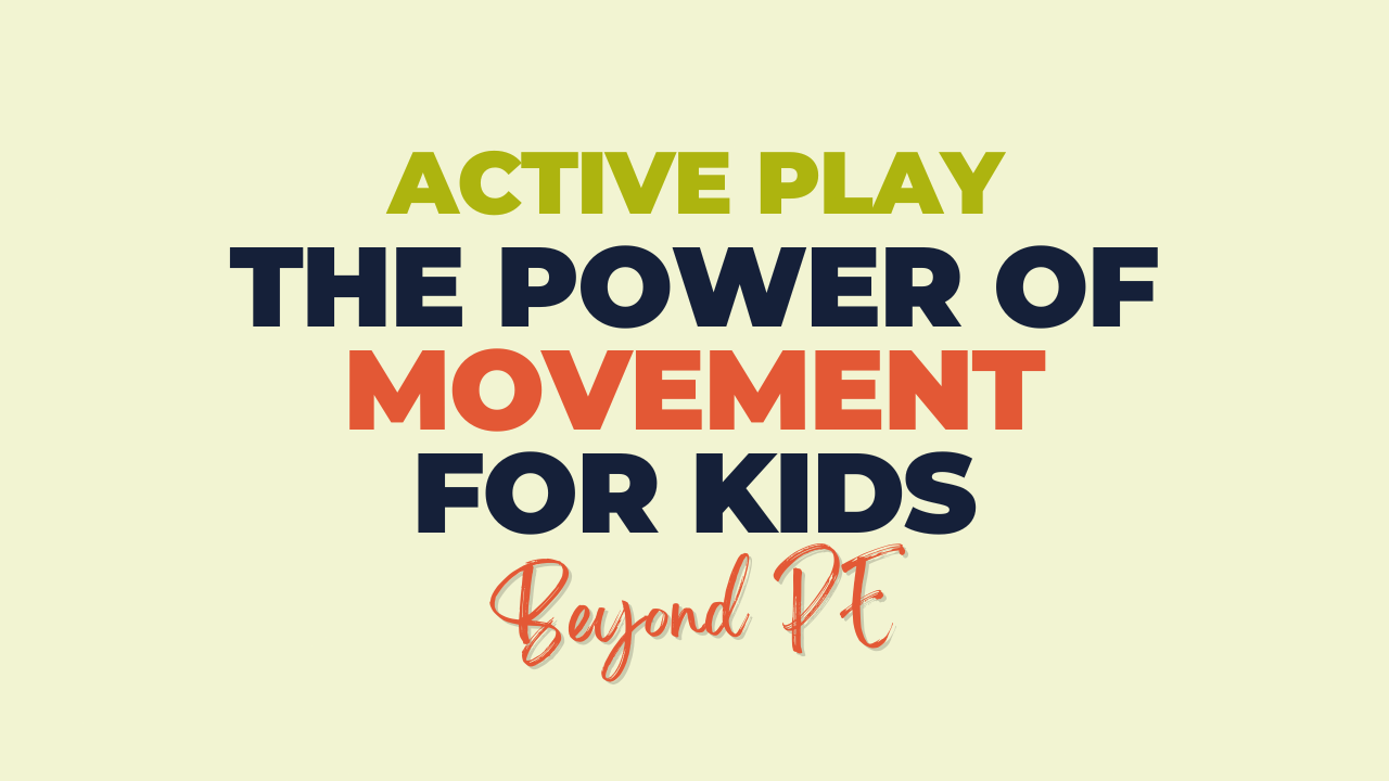 The Power of Movement for Kids